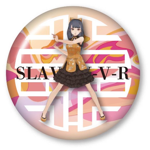 【SLAVE.V-V-R】ラウンドバッジ　烏龍　辣恵　気を練る